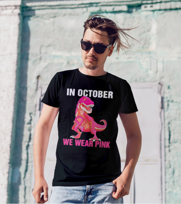 In October We Wear Pink Breast Cancer T-Rex Dino Kids Toddler T-Shirt