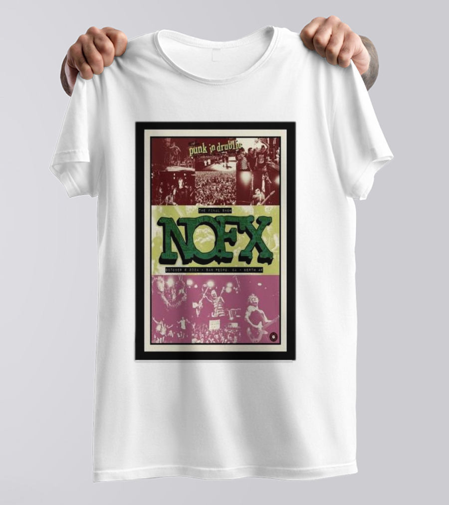 NOFX The Final Tour Punk In Drublic October 6 2024 San Pedro CA Live Concert T-Shirt
