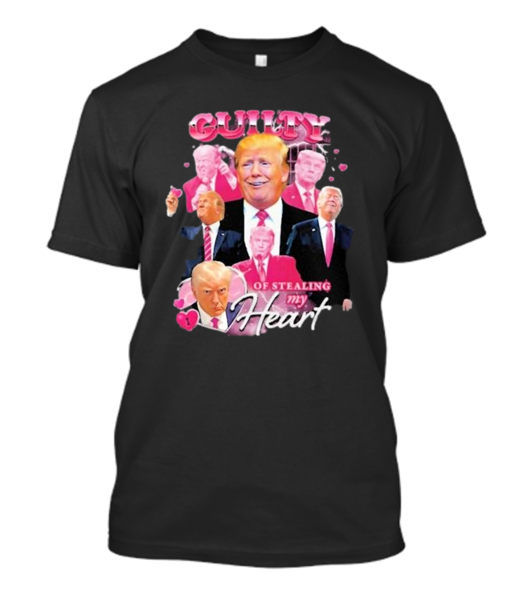 Guilty Of Stealing My Heart Donald Trump Vintage Bootleg Retro T-Shirt