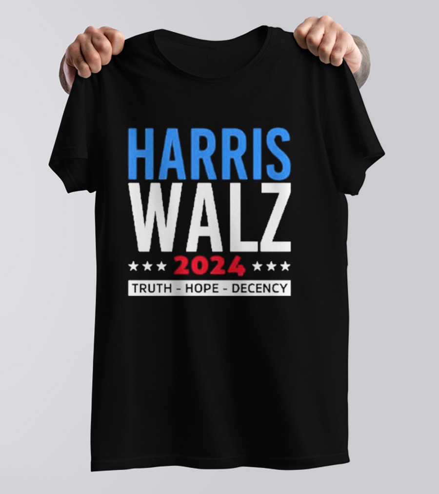 Harris Walz 2024 Truth Hope Decency T-Shirt