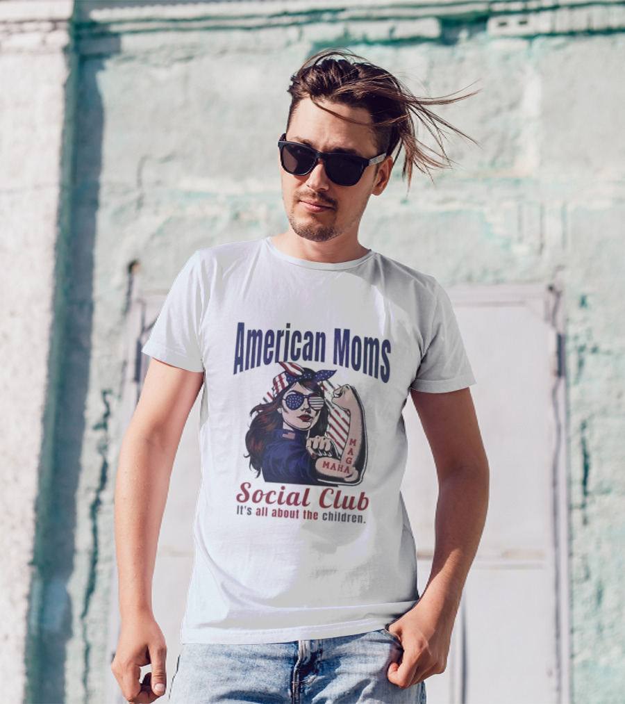 American Moms Social Club Maga It's All About The Children T-Shirt