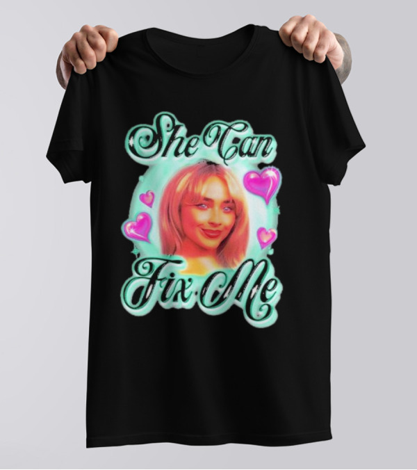 She Can Fix Me Hearts Carpenter T-Shirt