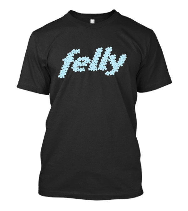Felly 2024 Text Design With Floral T-Shirt