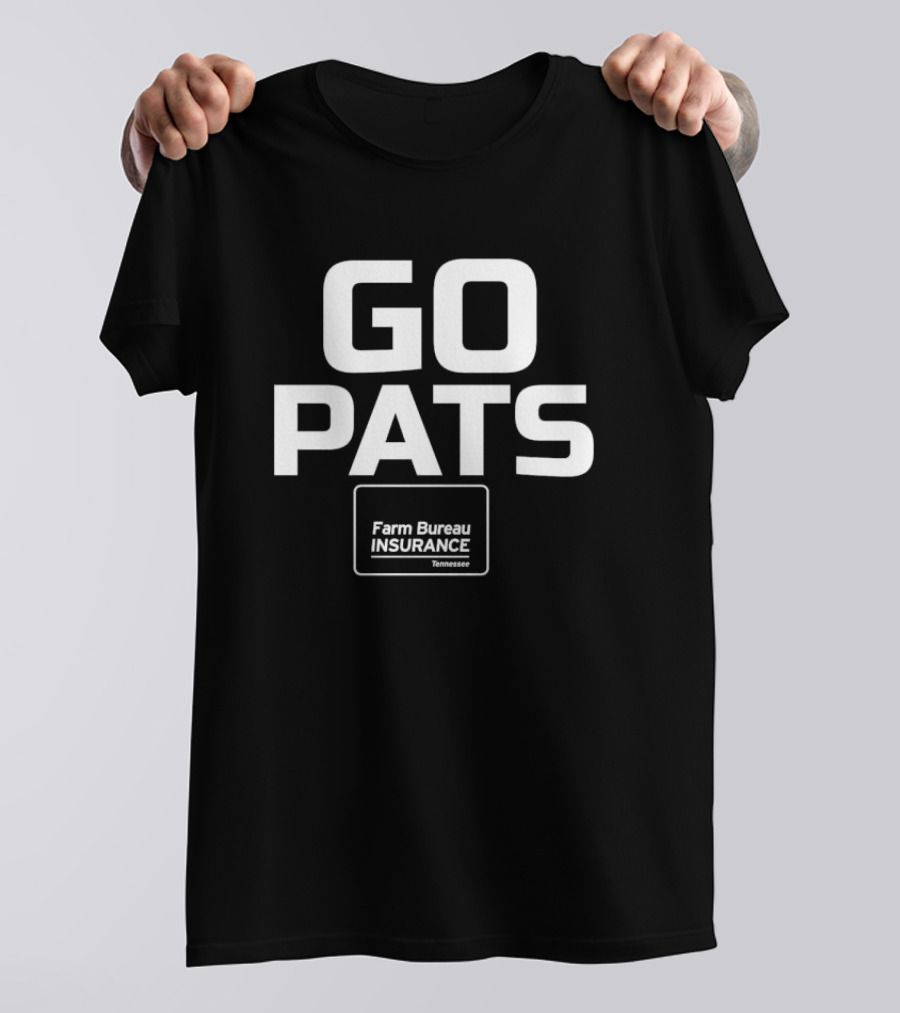 GO PATS Farm Bureau Insurance Tennessee T-Shirt