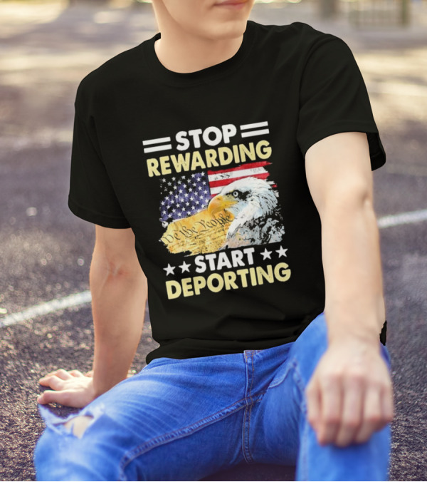Stop Rewarding Start Deporting 2024 Eagle Veteran American Flag We The People T-Shirt