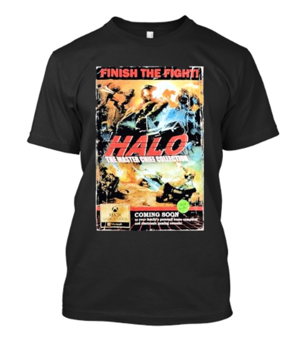 Finish The Fight Halo The Master Chief Collection Coming Soon Xbox Game Studios T-Shirt
