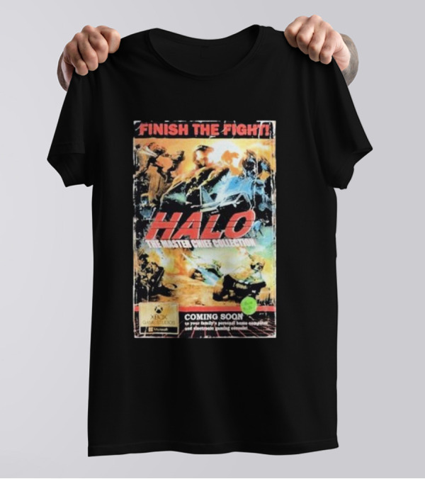 Finish The Fight Halo The Master Chief Collection Coming Soon Xbox Game Studios T-Shirt