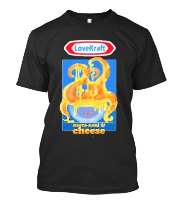 Love Kraft Necro Roni And Cheese Dinner Monster Bowl Lovecraftian T-Shirt