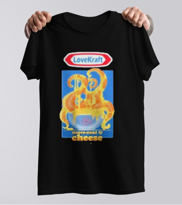 Love Kraft Necro Roni And Cheese Dinner Monster Bowl Lovecraftian T-Shirt