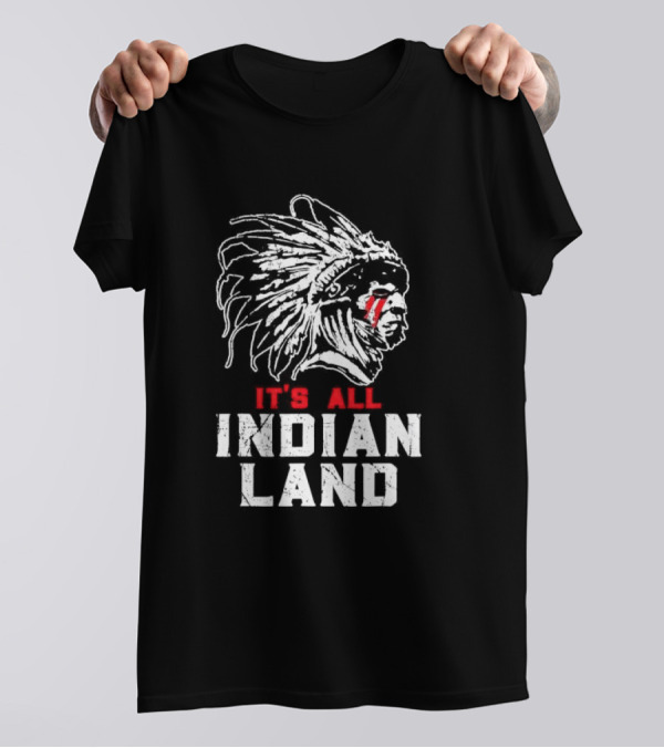 It's All Indian Land Native American Pride Gift Idea Cool T-Shirt
