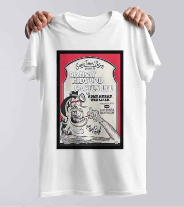Ramsay Midwood Cactus Lee Adam Amram Zzz Walk One Night Only Sam's Town Point October 26 2024 Austin TX Tour T-Shirt