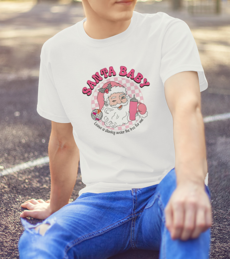 Santa Baby Leave A Stanley Under The Tree For Me Retro Groovy Pink Checkered Cartoon T-Shirt