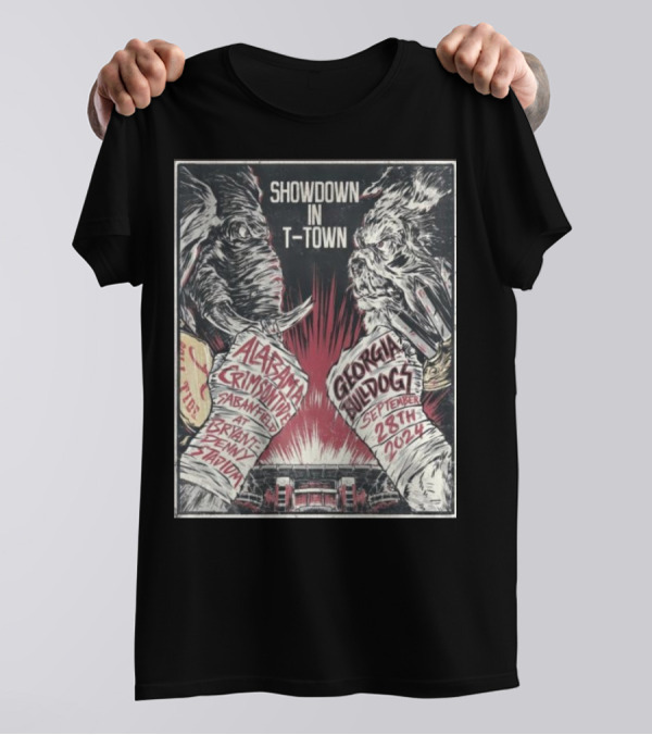 Showdown In T-Town Alabama Crimson Tide Vs Georgia Bulldogs September 28th 2024 Bryant Denny Stadium T-Shirt