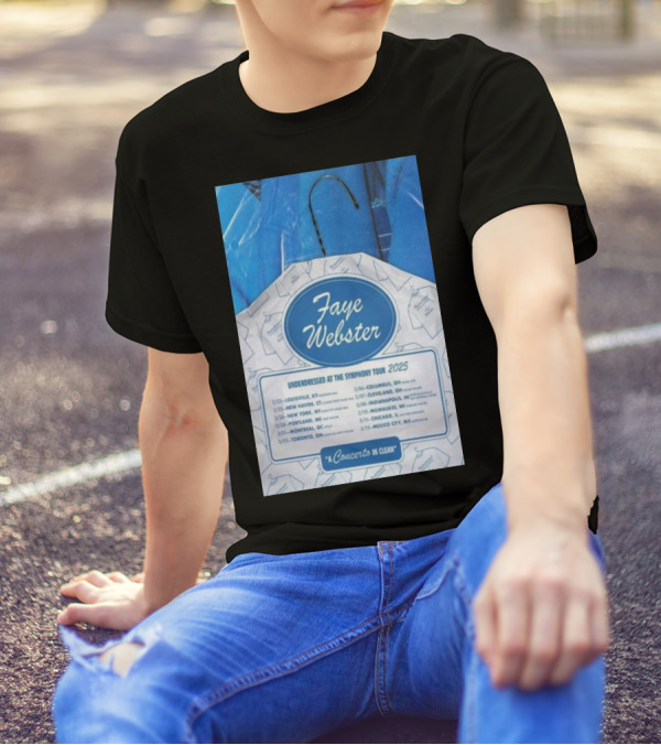 Faye Webster Concerto In Clean Underdressed At The Symphony Tour 2025 T-Shirt