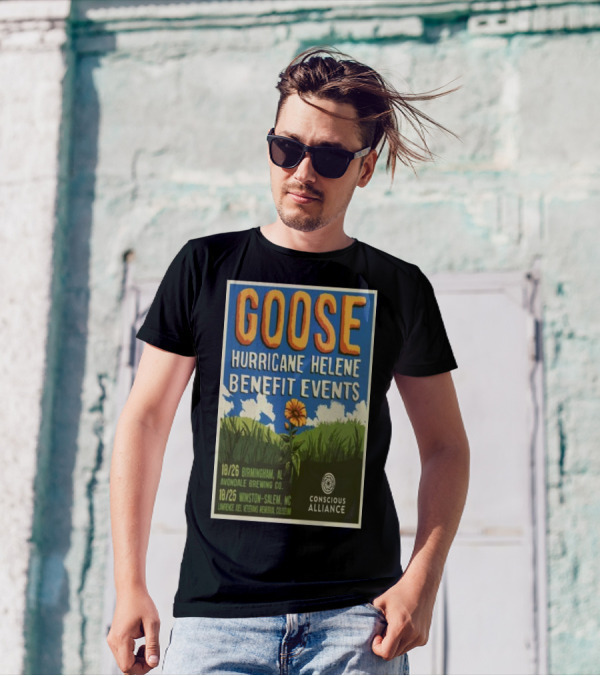 GOOSE Hurricane Helene Benefit Events October 26 2024 Birmingham AL Avondale Brewing Co T-Shirt