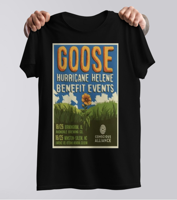 GOOSE Hurricane Helene Benefit Events October 26 2024 Birmingham AL Avondale Brewing Co T-Shirt