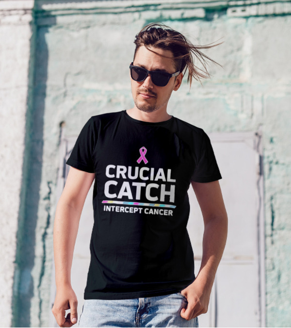 Crucial Catch Intercept Cancer Awareness T-Shirt