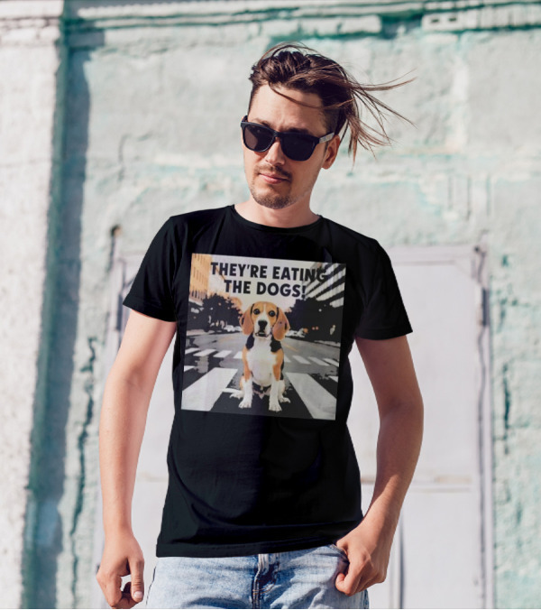 They’re Eating The Dogs Beagle On Crosswalk Funny Trump T-Shirt