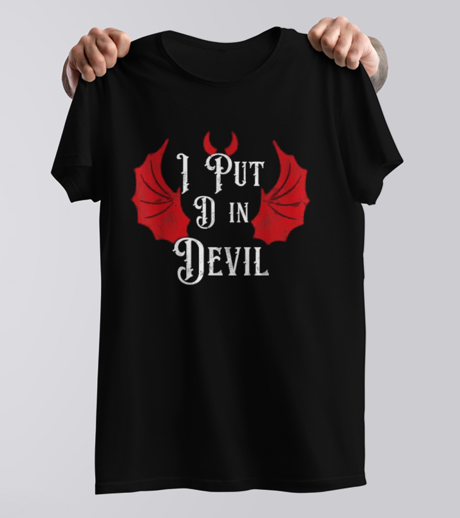 I Put The D In Devil Halloween Matching Couple Costume With Red Devil Wings And Horns T-Shirt