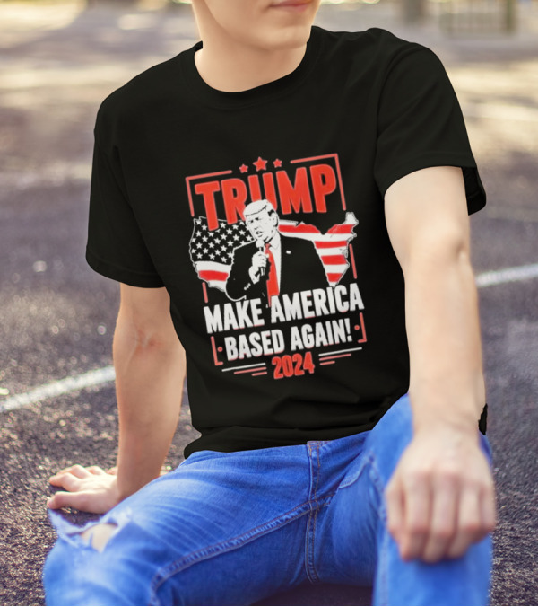 Trump 2024 Make America Based Again Patriotic Map And Stars T-Shirt