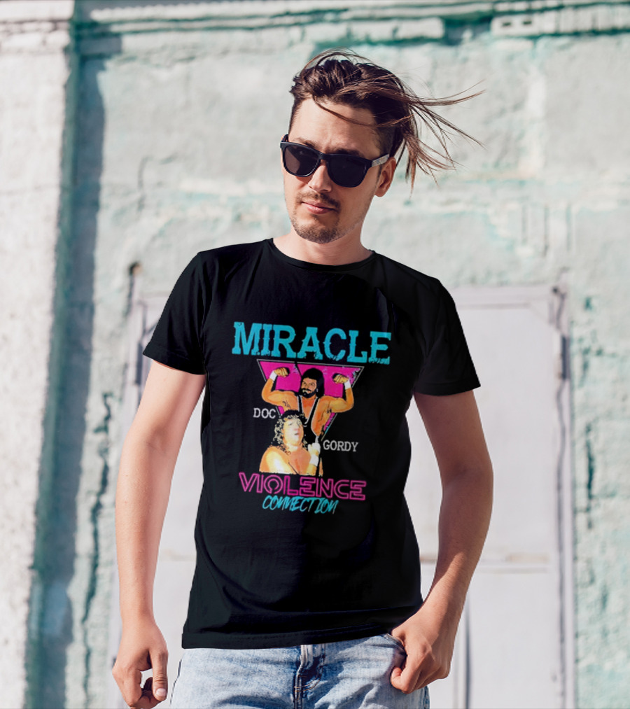 MIRACLE DOC GORDY VIOLENCE CONNECTION T-Shirt