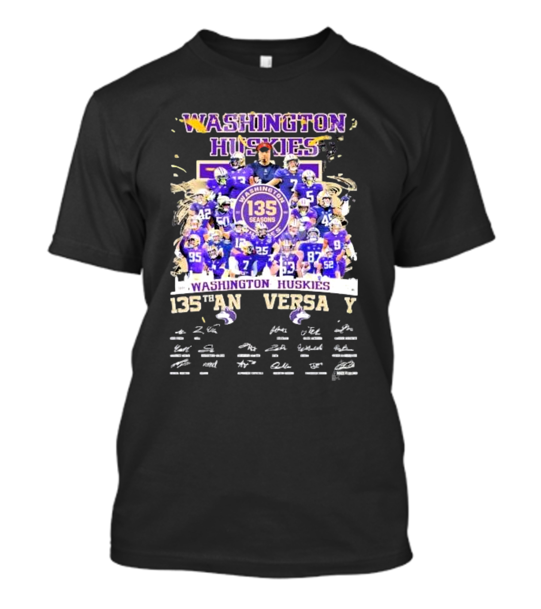 Washington Huskies 135 Seasons Anniversary 1989 2024 Team Signatures T-Shirt