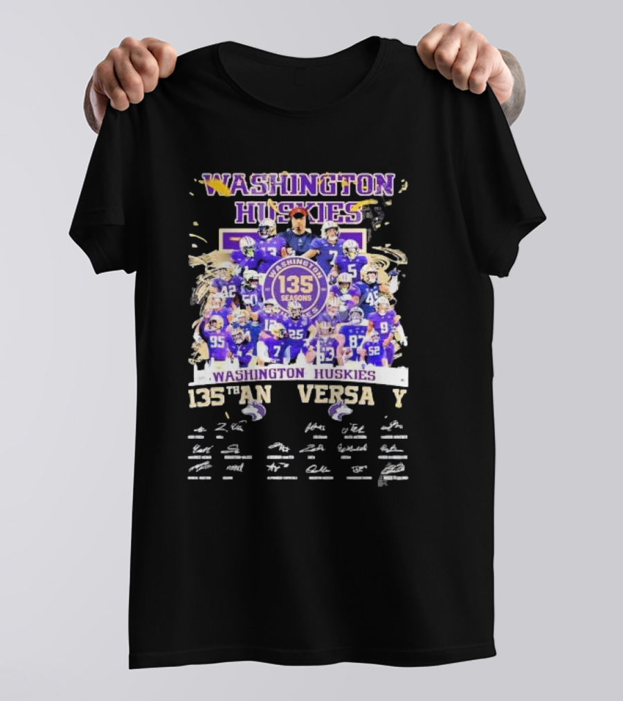 Washington Huskies 135 Seasons Anniversary 1989 2024 Team Signatures T-Shirt