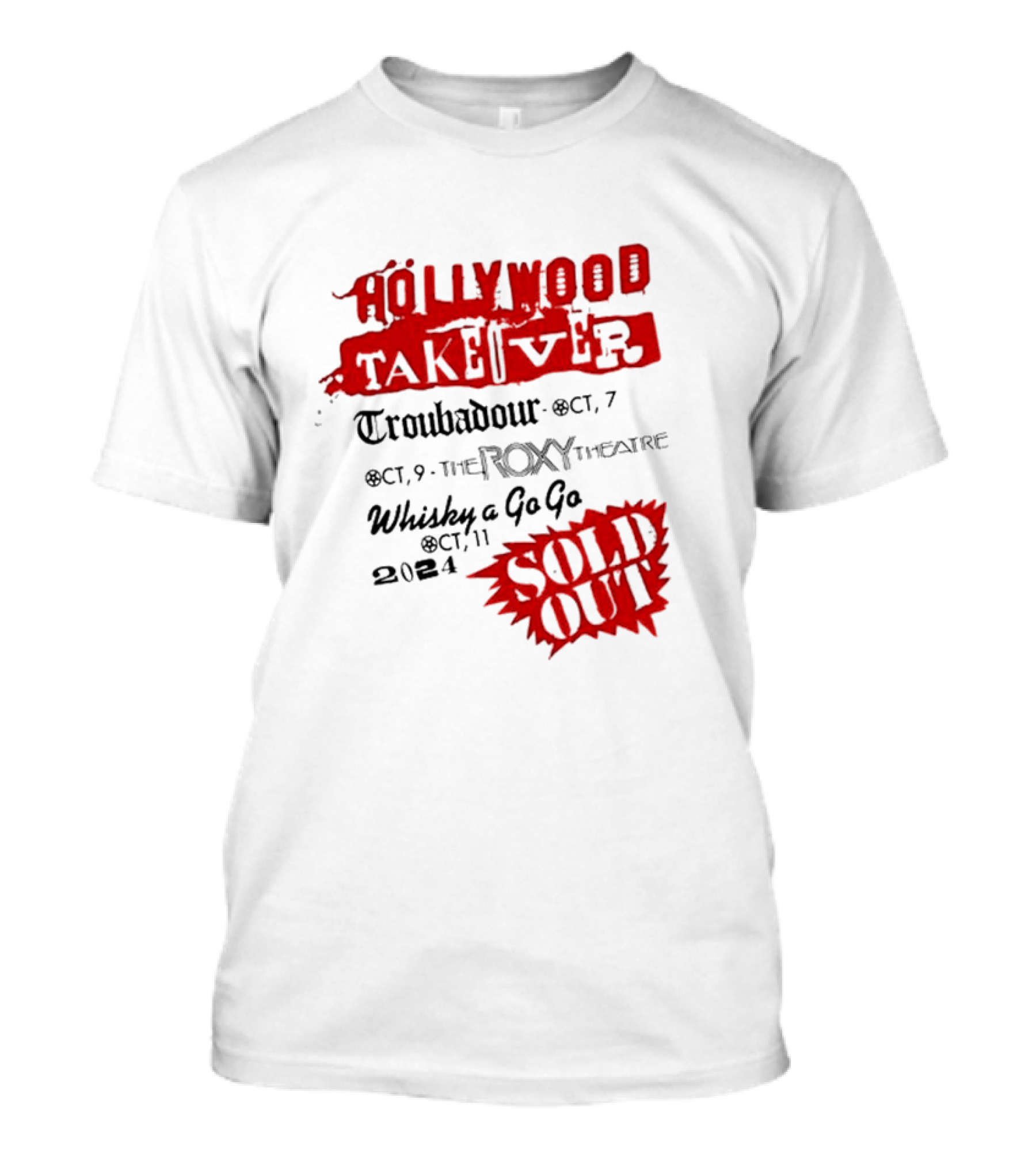 Mötley Crüe Höllywood Takeöver 2024 Troubadour Roxy Theatre Whisky A Go Go Sold Out T-Shirt