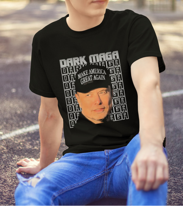 Elon Musk Dark Maga Make America Great Again T-Shirt