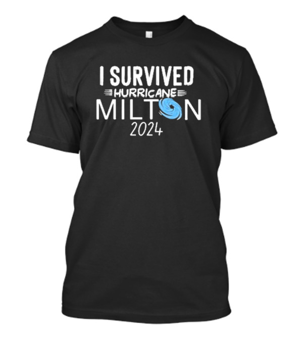 Florida Strong I Survived Hurricane Milton 2024 Storm T-Shirt