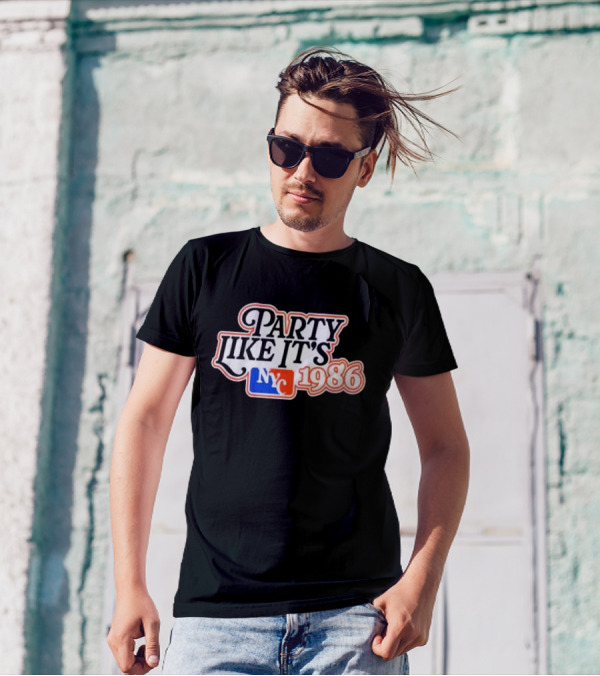 Party Like It's NYC Baseball 1986 T-Shirt