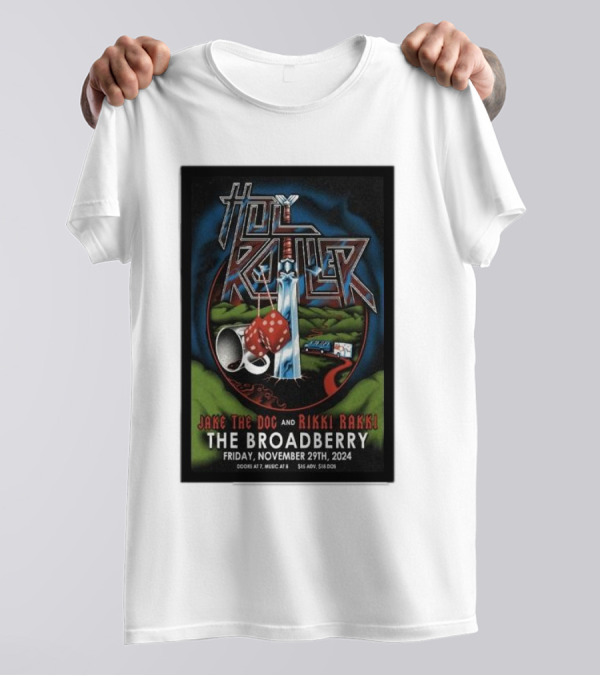 Holy Roller The Broadberry Richmond VA November 29 2024 Jake The Doc Rikki Rakki Concert T-Shirt