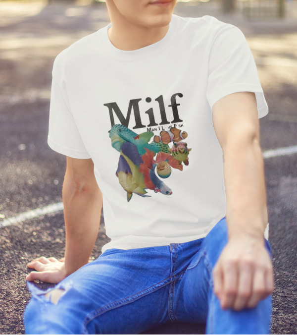 Milf Man I Love Fish Colorful Fish Collage T-Shirt