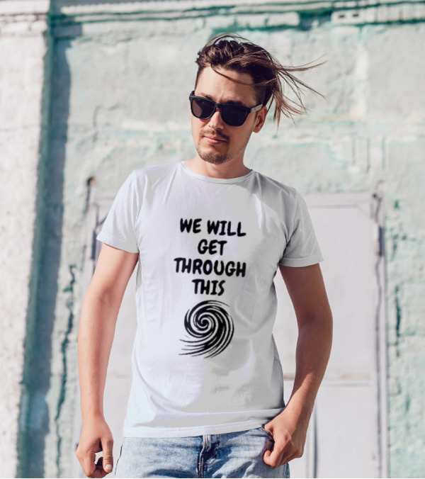 Support Florida We Will Get Through This Milton Hurricane T-Shirt