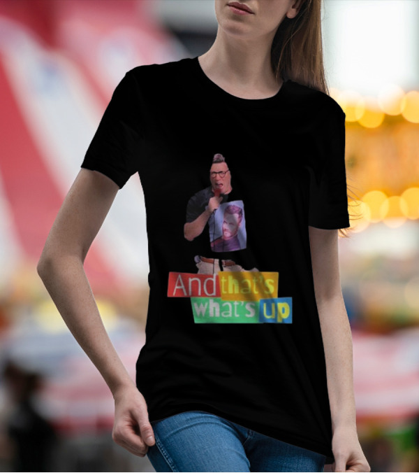Adam Ray And That’s What’s Up Comedy Style Mic Performance T-Shirt