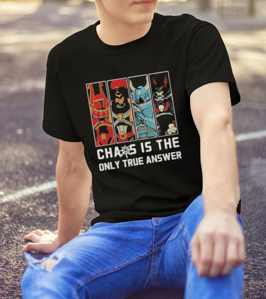 Chaos Is The Only True Answer Warhammer 40k Helms And Skulls Quadrant T-Shirt