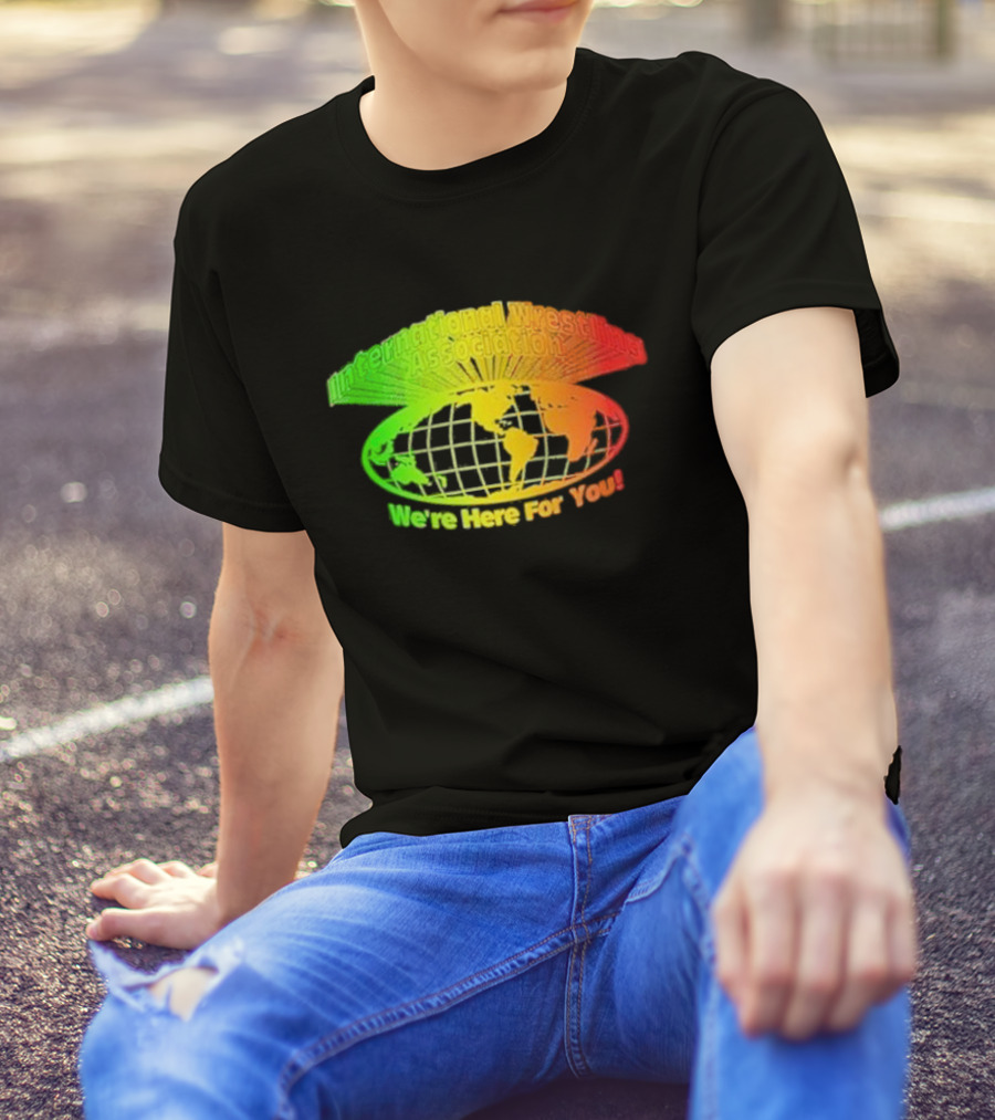 International Wrestling Association We’re Here For You Global Map T-Shirt