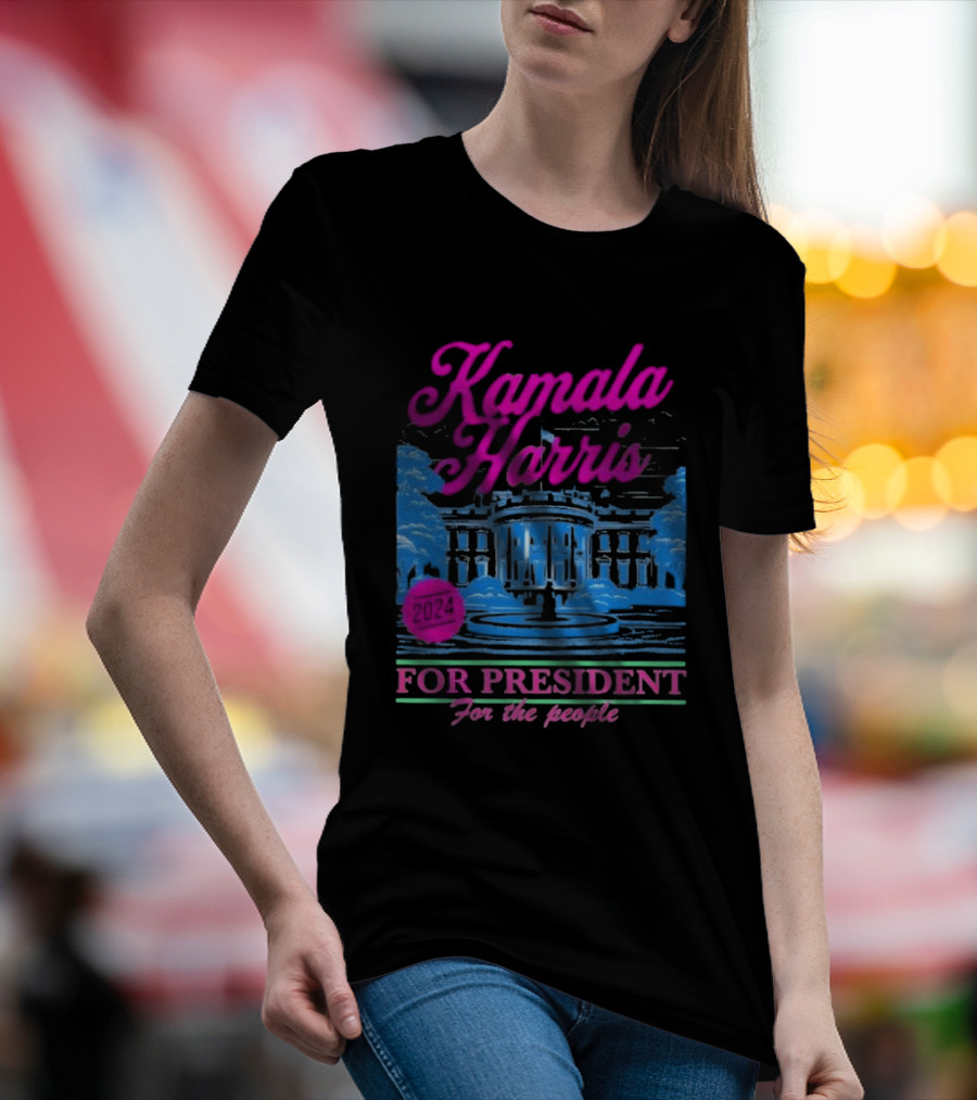 Kamala Harris 2024 For President For The People T-Shirt