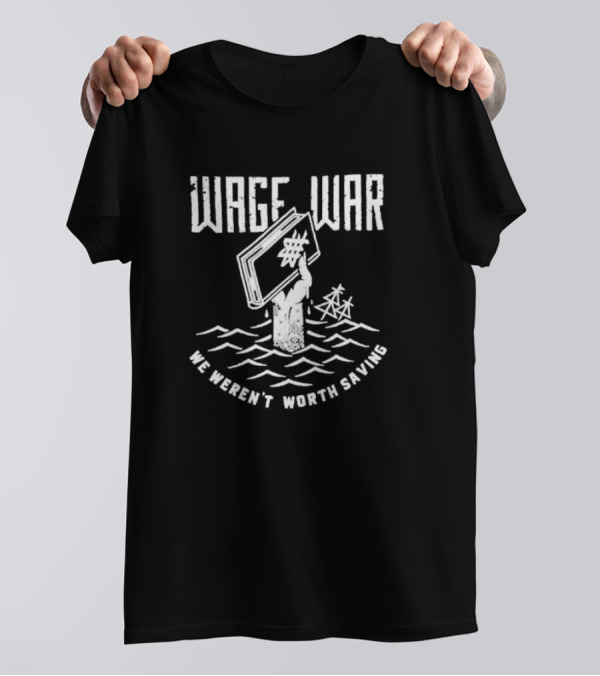 Wage War We Weren't Worth Saving Rising Book In Water T-Shirt