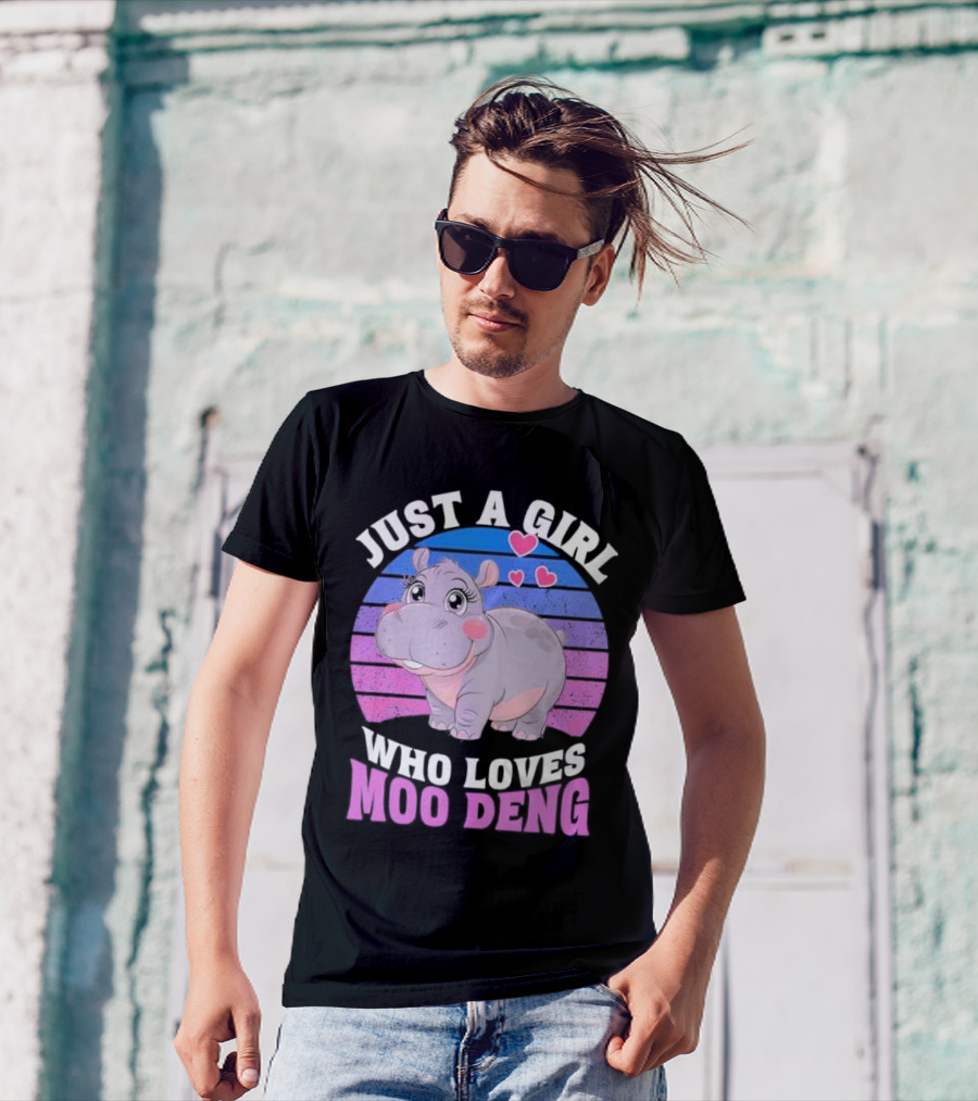 Just A Girl Who Loves Moo Deng Cute Hippo With Hearts T-Shirt