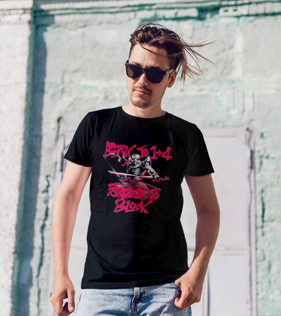 Yoshimitsu Born To 1+4 Forced To Block T-Shirt