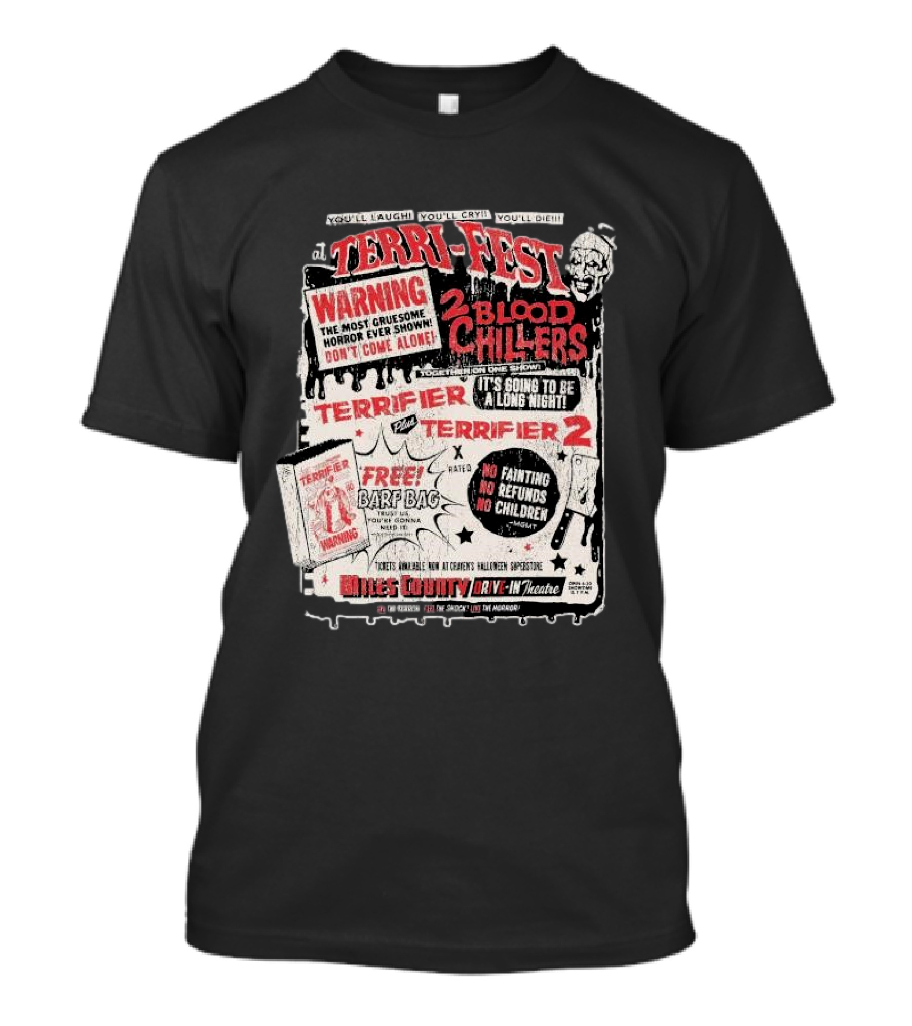 Terri-Fest Warning Blood Chillers Terrifier 2 Miles County Drive-In Halloween Spectacle T-Shirt