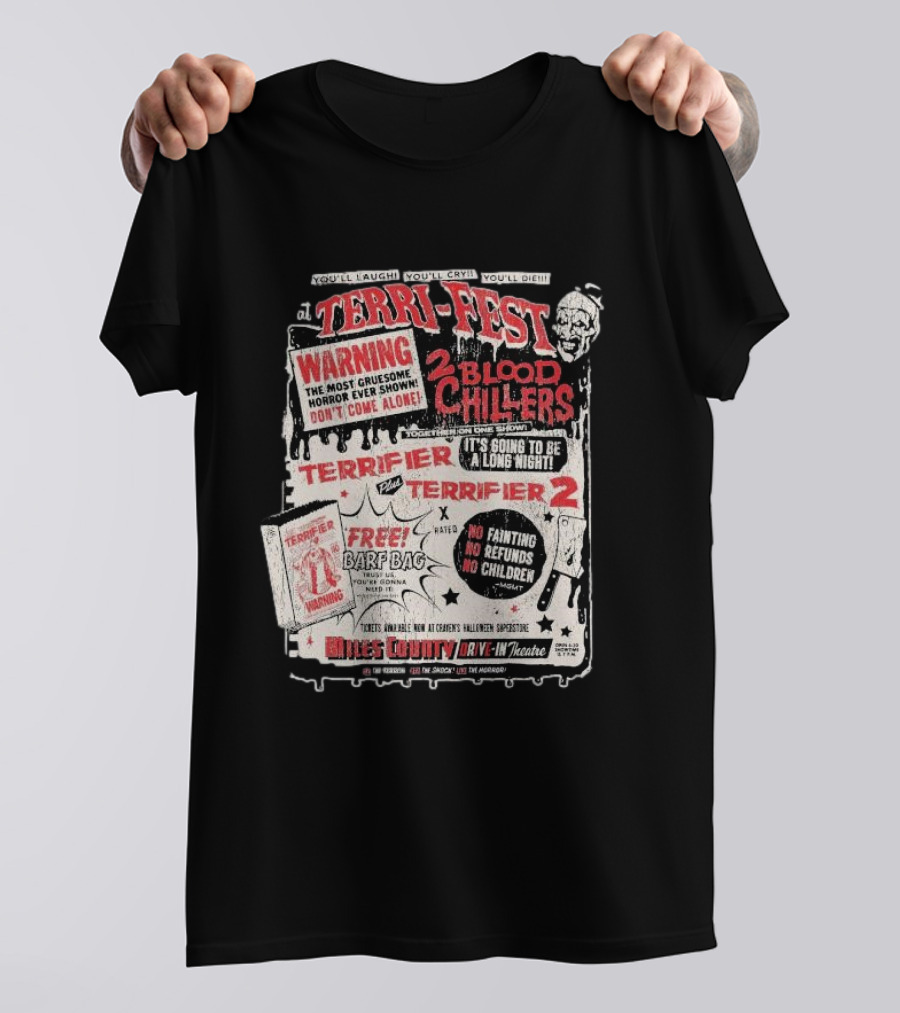 Terri-Fest Warning Blood Chillers Terrifier 2 Miles County Drive-In Halloween Spectacle T-Shirt