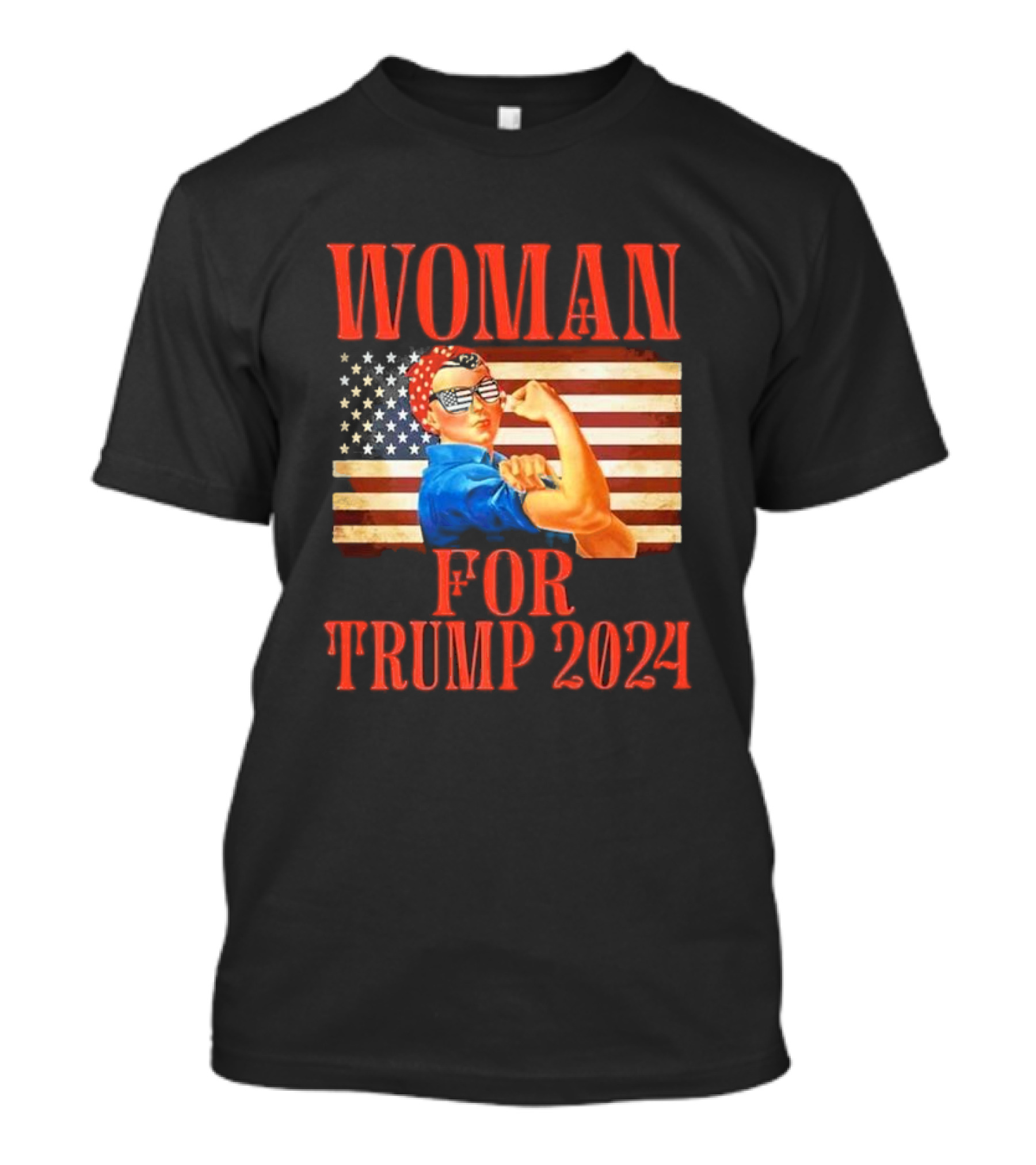WOMAN FOR TRUMP 2024 Rosie The Riveter American Flag T-Shirt