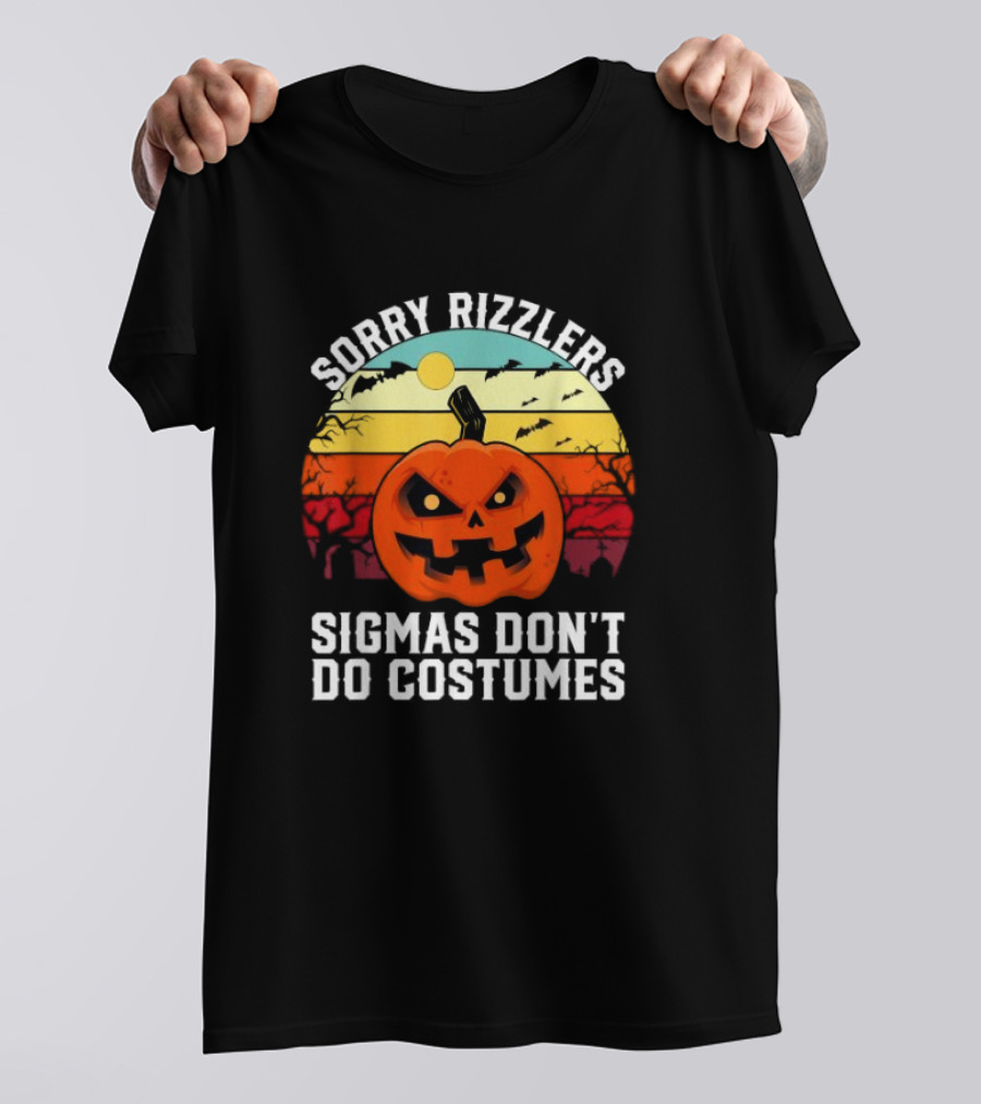 Sorry Rizzlers Sigmas Don’t Do Costumes Halloween Pumpkin Vintage Retro Sunset T-Shirt