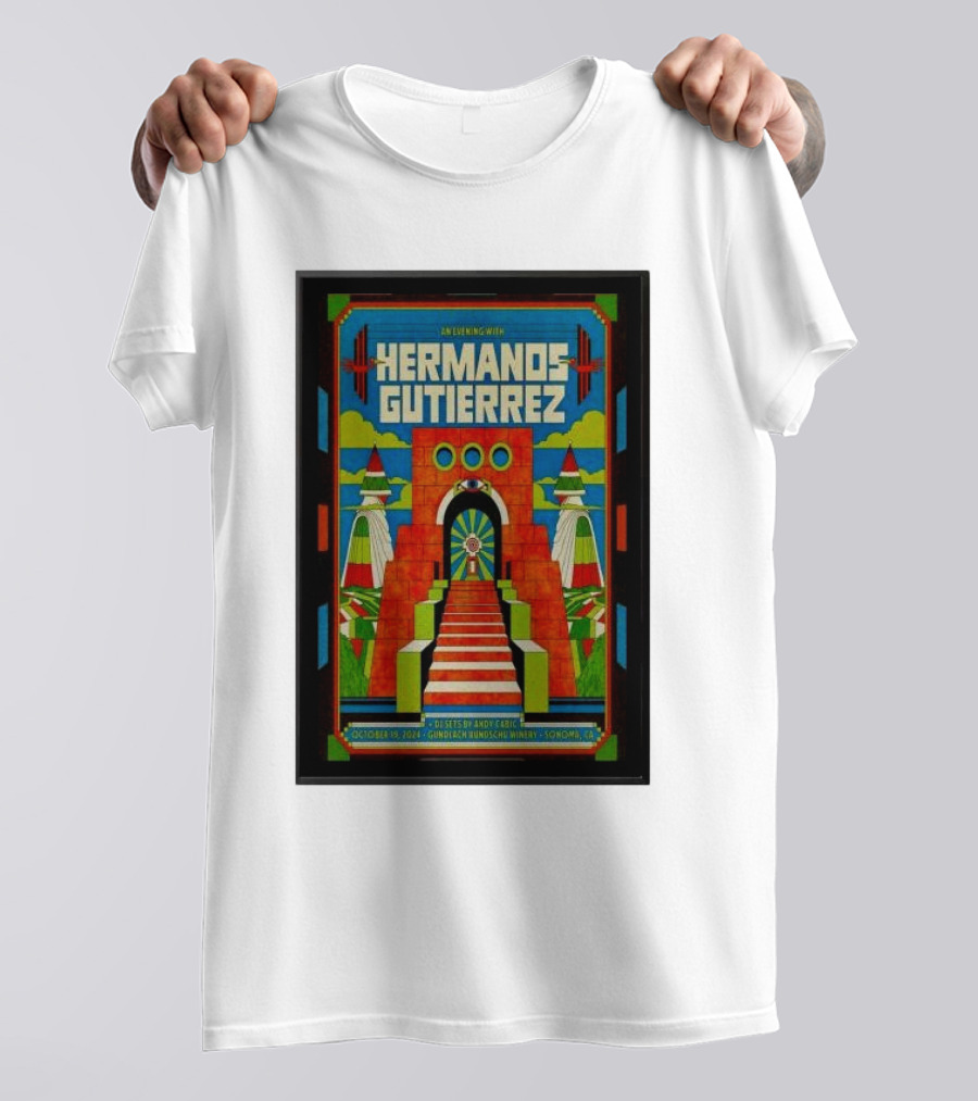 In Evening With Hermanos Gutierrez October 19 2024 Gundlach Bundschu Winery Sonoma CA T-Shirt