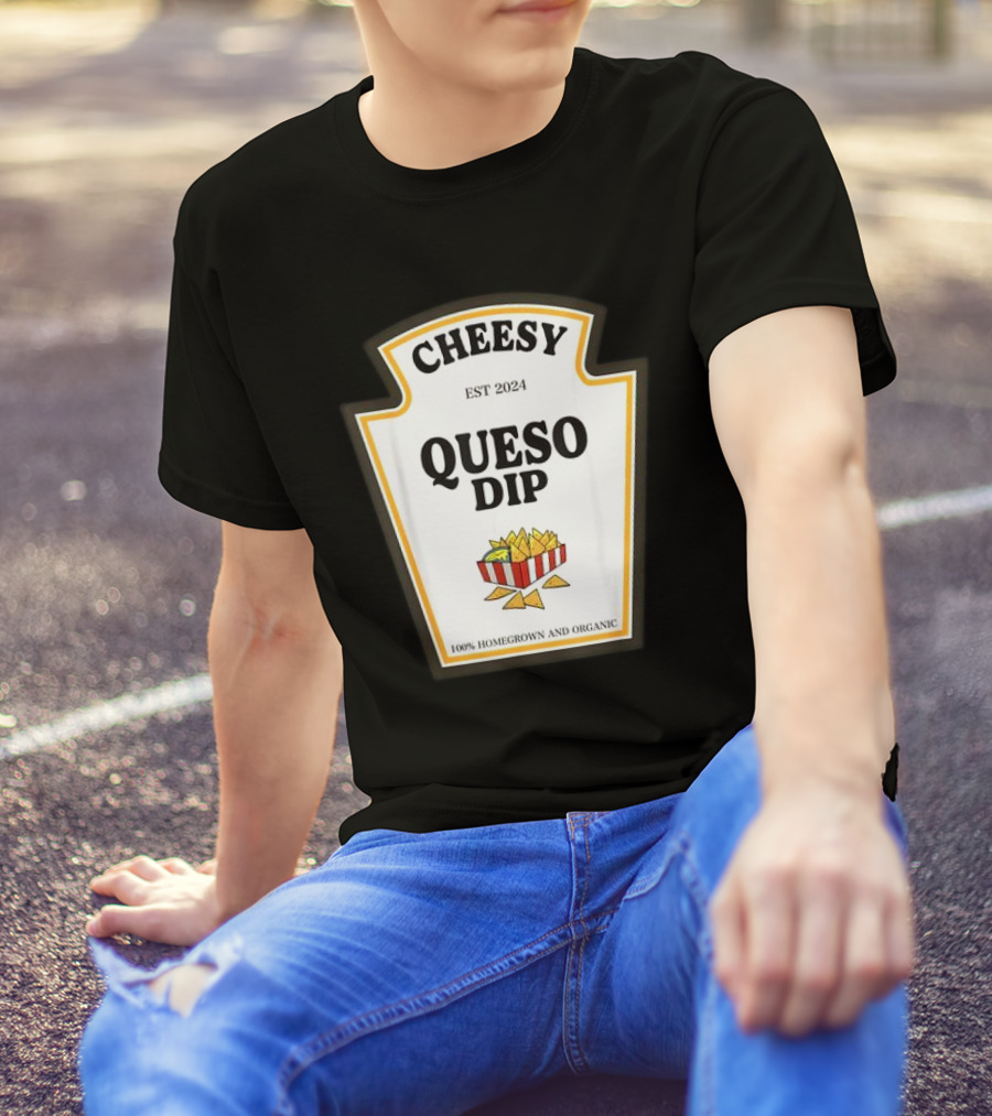 Cheesy Queso Dip 2024 Homegrown Organic Costume Party Matching T-Shirt
