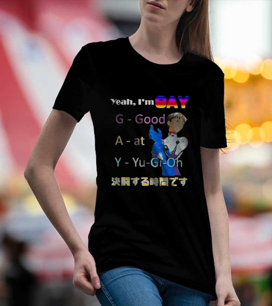 Yeah I’m GAY Good At Yu-Gi-Oh Anime Character T-Shirt