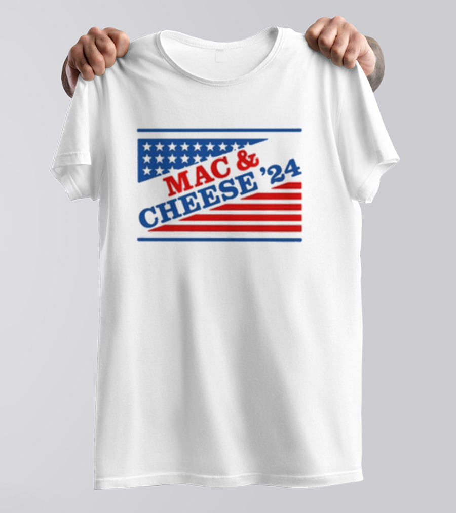 Shithead Steve Store Mac And Cheese ’24 Stars And Stripes Election T-Shirt