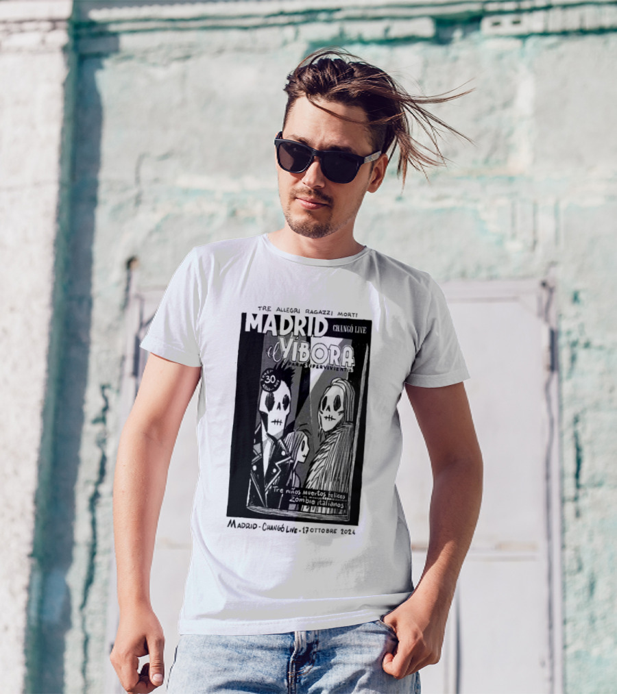 Tre Allegri Ragazzi Morti Madrid El Víbora Para Supervivientes Changó Live 17 Ottobre T-Shirt